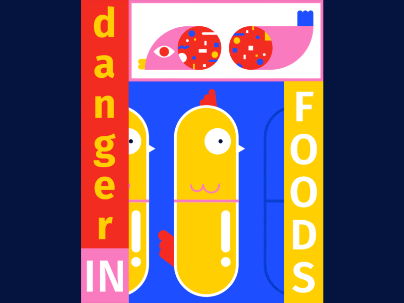 DANGER IN FOODS 2d art chemical chicken danger design fish food health industry kinetic typography minimal motion motiondesign poster toxic vector