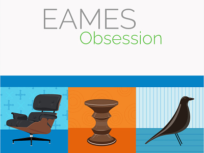 Eames Obsession