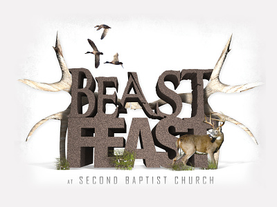 Sportsman Feast advertising beast feast church ministry graphic design hunting sportsmans feast