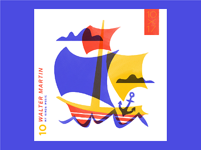10. Walter Martin - My Kinda Music 10x17 blue illustration music red ship yellow