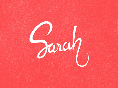 Sarah calligraphy handlettering handwriting lettering logo sarah signature type typedesign typography
