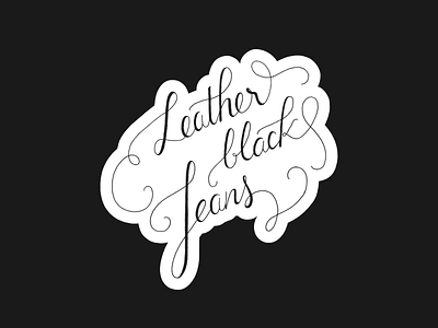 Leather Black Jeans black calligraphy handlettering handwriting jeans leather lettering logo type typedesign typography