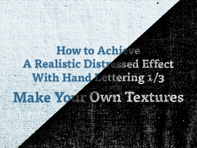 Make Your Own Textures distressed handlettering lettering logo stamp texture typography used vintage