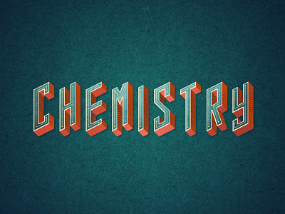 Chemistry Course digital type graphic design hand drawn hand lettering illustrator isometric lettering photoshop texture typeface typography vector