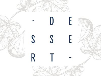 D E S S E R T blue dessert fig illustration menu type typography