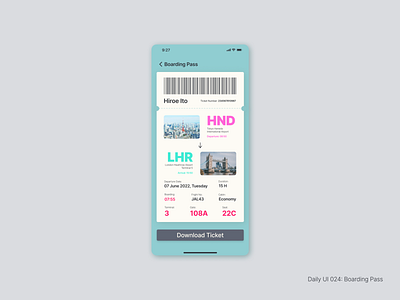 Daily UI 024 : Boarding Pass 100daysofdesign dailyui dailyui024 design graphic design ui