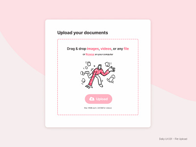 Daily UI 031 : File Upload 100daysofdesign art branding dailyui dailyui031 design document file fileupload graphic design illustration image pink ui upload web