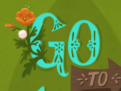 Go To Nature lettering handlettering