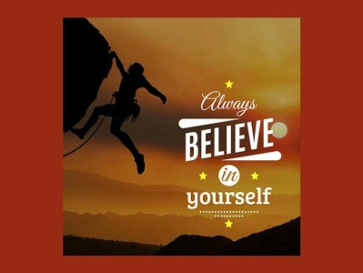 Always Believe In Yourself branding designer motivational ui