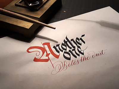 Another one bitest the dust blackletter calligraphy exercise handwritten