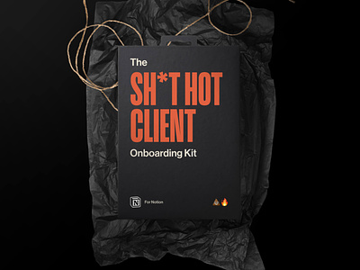 The Sh*t Hot Client Onboarding Kit for Notion