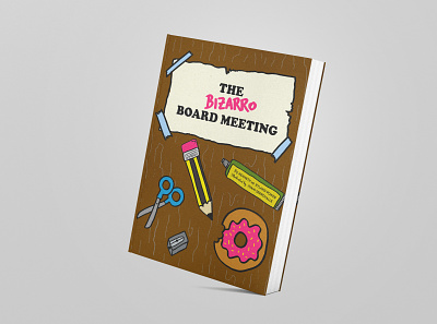 Book - Bizarre Board Meeting art book book cover book illustration cover art design digital editorial graphic design illustration digital