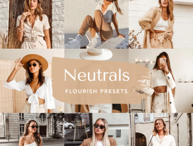 Neutrals Lightroom Presets