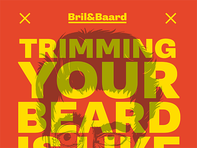 Bril&Baard typography poster beard brand graphic poster supria sans typography