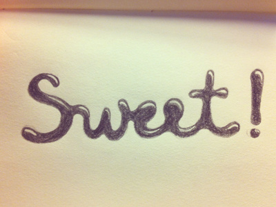 Sweet! hand drawn hand lettering lettering sweet type typography
