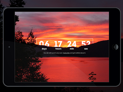 Daily UI Challenge Day 014 - Countdown timer coming soon countdown counter launch subscribe sunrise teaser timer