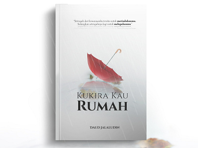 Kukira Kau Rumah book branding design illustration literacy mockup romance