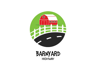 Barnyard Highway barn barnyard dribbble farm highway logo road