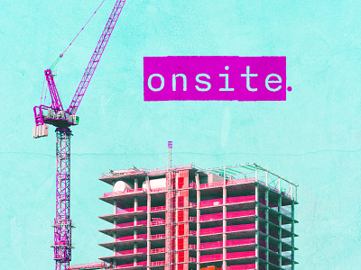 onsite. branding construction music