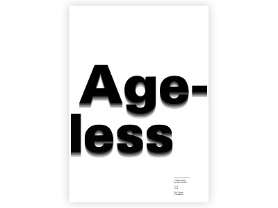 Ageless Type | Poster Series daily design designer gradient graphic design poster poster design swiss design