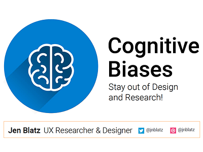 Cognitive biases presentation bias biases cognitive conference design presentation design psychology user experience ux