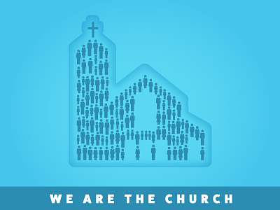 We Are the Church building church congregation event group icons people poster promotion together unity