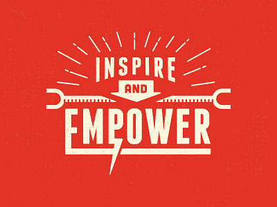 Inspire and Empower empower inspire type