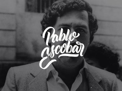 Pablo Escobar! branding custom design firstshot graphic hand lettering lettering pen photoshop script type typography