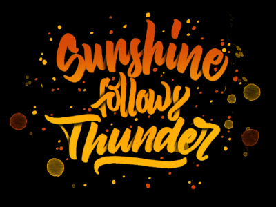 Sunshine Follows Thunder by Mister G on Dribbble