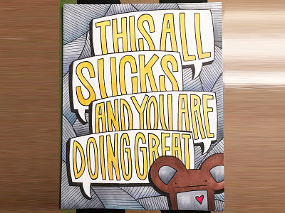 This All Sucks bear blurb camiah hand drawn hand drawn heart illustration lettering