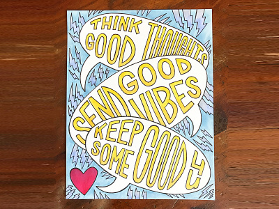 Keep Some Good 4 U blurb camiah hand drawn hand drawn heart illustration lettering