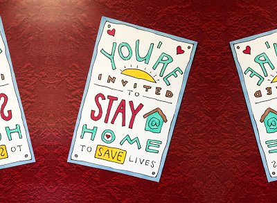 You're Invited to Stay Home camiah hand drawn hand drawn heart illustration lettering