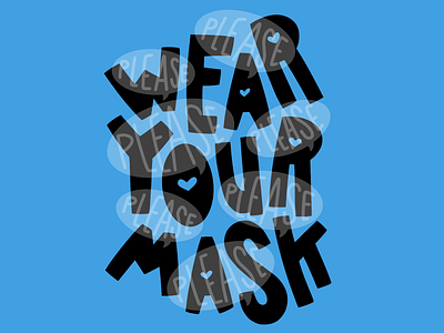 Please Wear Your Mask