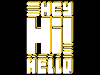 Hey Hi Hello camiah hand drawn hand drawn heart illustration lettering