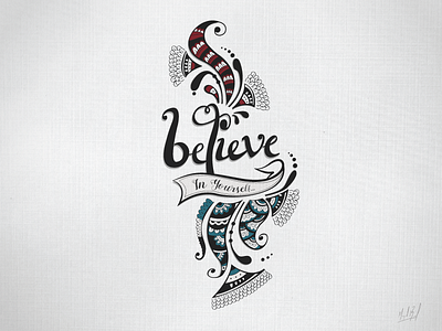 Believe In Yourself illustrator sketch typography