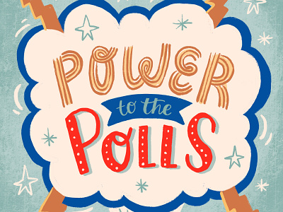 Power to the Polls digital art election election 2020 election day govote handlettering illustration lettering power to the polls presidential election procreate type type art typography vote voting