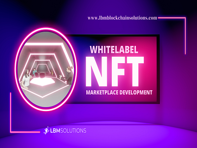 What is Whitelabel NFT Marketplace Development?