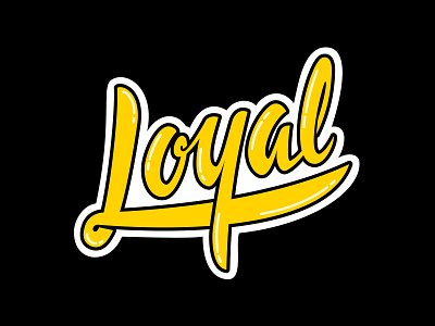 Loyal calligraphy handlettering loyal vector