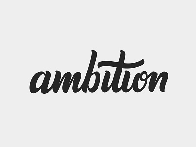 Ambition