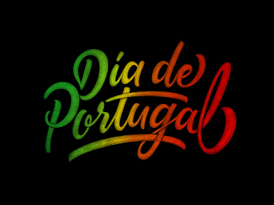 Dia de Portugal calligraphy gradient handlettering holiday portugal shades type