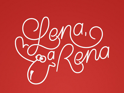 Lena, a Rena calligraphy christmas handlettering lettering monoline type vector