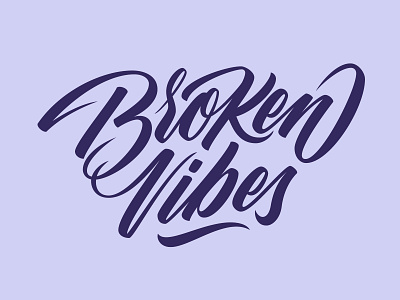 Broken Vibes