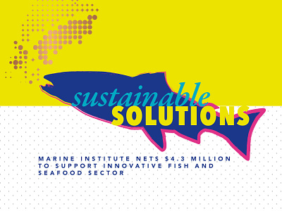 Sustainable Solutions fish and seafood funding marine institute memorial university