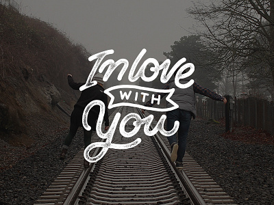 In love with you calligraphy couple lettering love texture typography