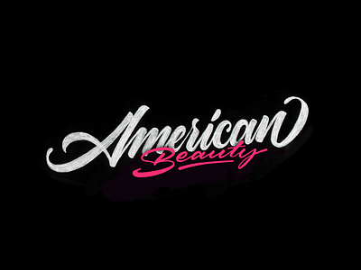 American Beauty americanbeauty calligraphy handmade lettering logotype sketch type typography