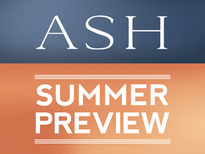 ASH Summer Preview