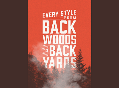 Backwoods to Backyards barbeque bbq food industrial poster rebrand restaurant typography woods