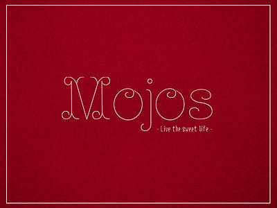 Mojos - Live The Sweet Life 2d art bakery design flat illustrator logo logo design photoshop