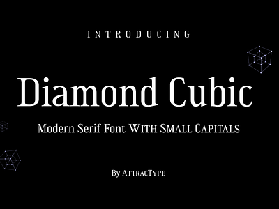 Diamond Cubic Modern Serif Font