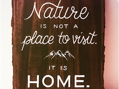 Painting on wood lettering nature paint quote type wood